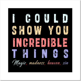 i could show you increadible things from taylor swift song Posters and Art